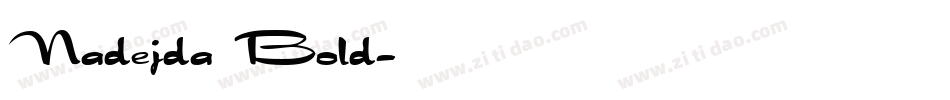 Nadejda Bold字体转换